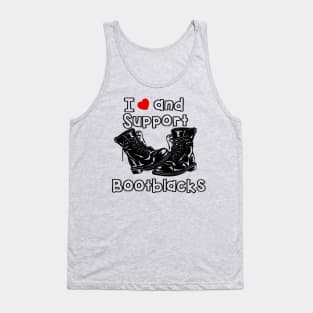 I <3 and Support Bootblacks Tank Top